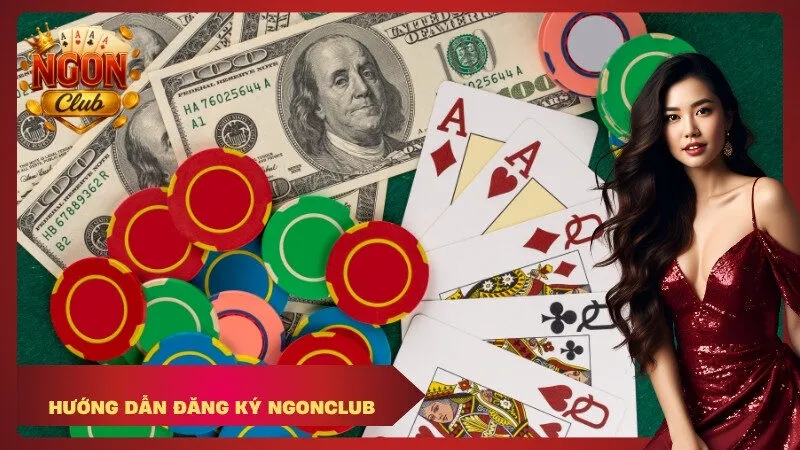 Hướng dẫn đăng ký NgonClub